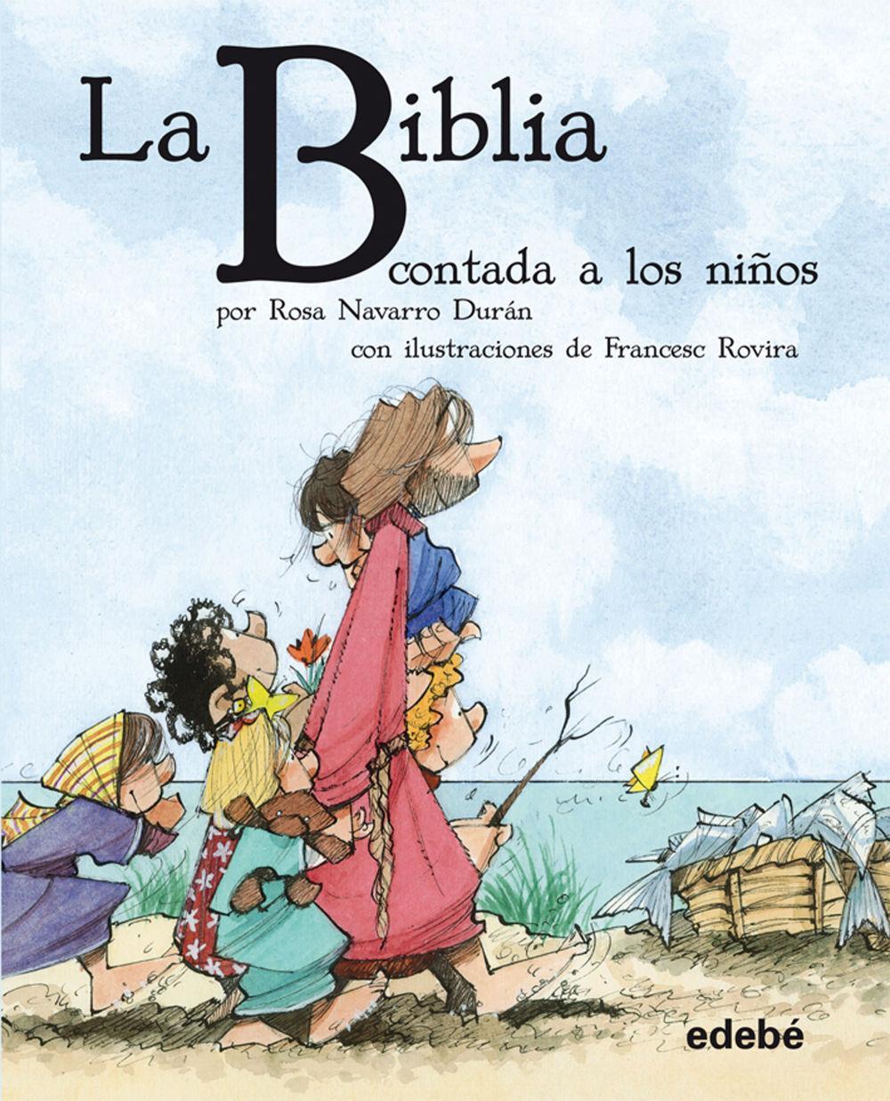 Bibilioteca escolar clásiscos contados a los niños. La Biblia contada a los niños