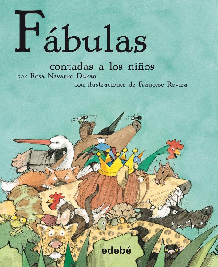 Biblioteca escolar contados a los niños. Las fábulas contadas a los niños