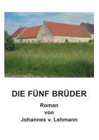 Die fünf Brüder