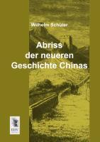 Abriss der neueren Geschichte Chinas