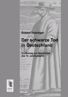 Der schwarze Tod in Deutschland