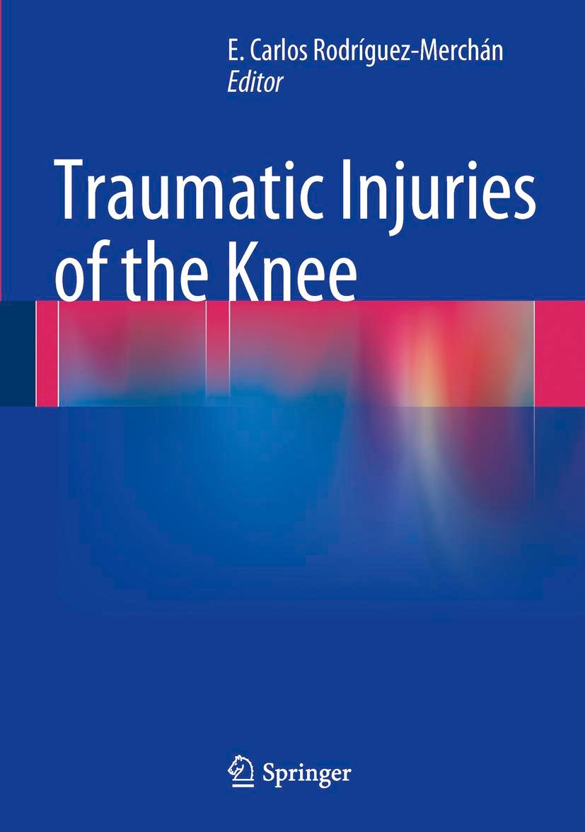 Traumatic Injuries of the Knee