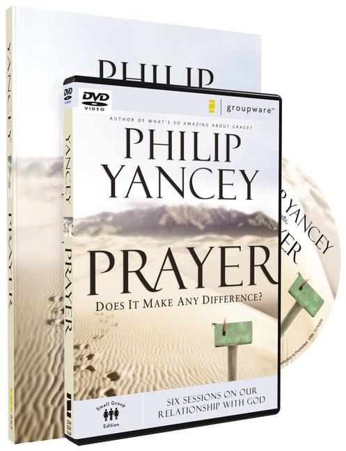 Prayer: Does It Make Any Difference?: Six Sessions on Our Relationship with God [With DVD]