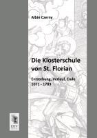 Die Klosterschule von St. Florian