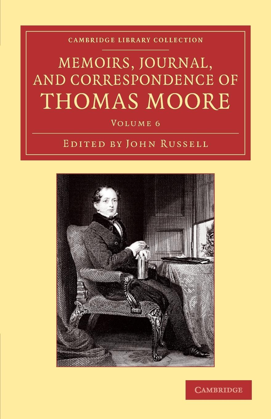 Memoirs, Journal, and Correspondence of Thomas Moore