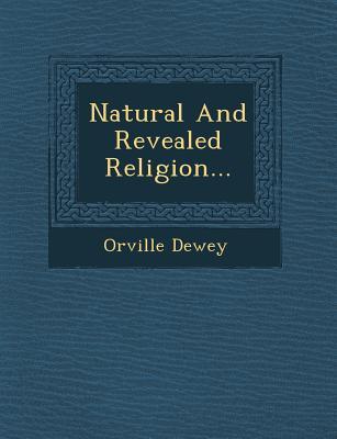 Natural and Revealed Religion...