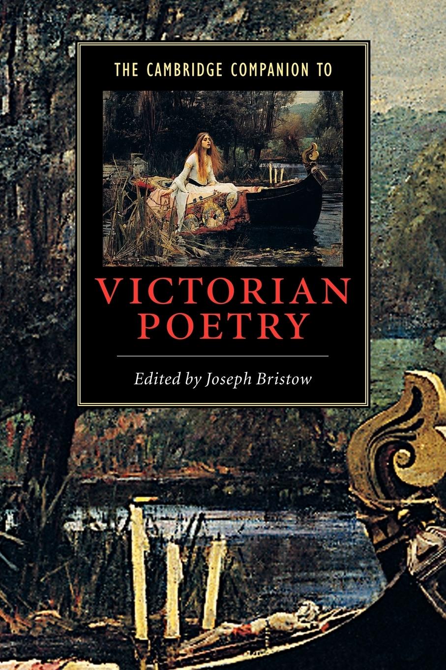 The Cambridge Companion to Victorian Poetry