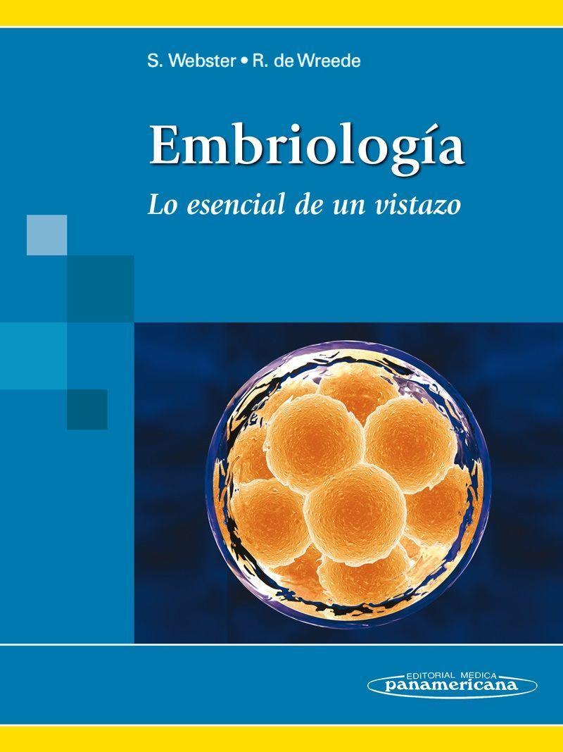 Embriología : lo esencial de un vistazo