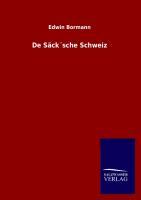 De Säck´sche Schweiz