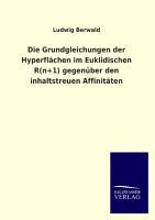 Die Grundgleichungen der Hyperflächen im Euklidischen R(n+1) gegenüber den inhaltstreuen Affinitäten