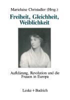 Freiheit, Gleichheit, Weiblichkeit