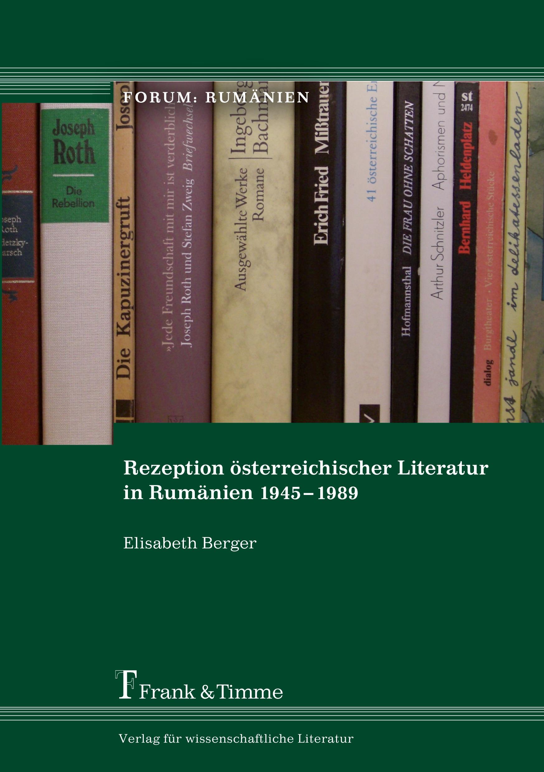 Rezeption österreichischer Literatur in Rumänien 1945¿1989