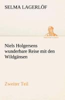 Niels Holgersens wunderbare Reise mit den Wildgänsen