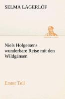 Niels Holgersens wunderbare Reise mit den Wildgänsen