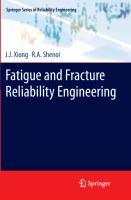 Fatigue and Fracture Reliability Engineering