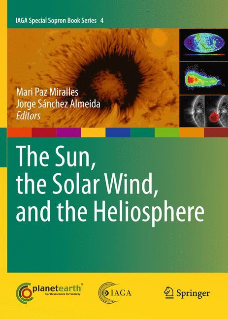 The Sun, the Solar Wind, and the Heliosphere