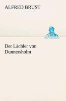 Der Lächler von Dunnersholm