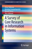 A Survey of Core Research in Information Systems