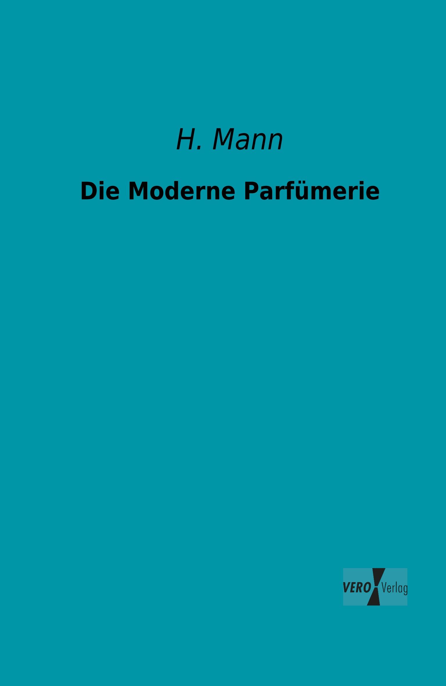 Die Moderne Parfümerie