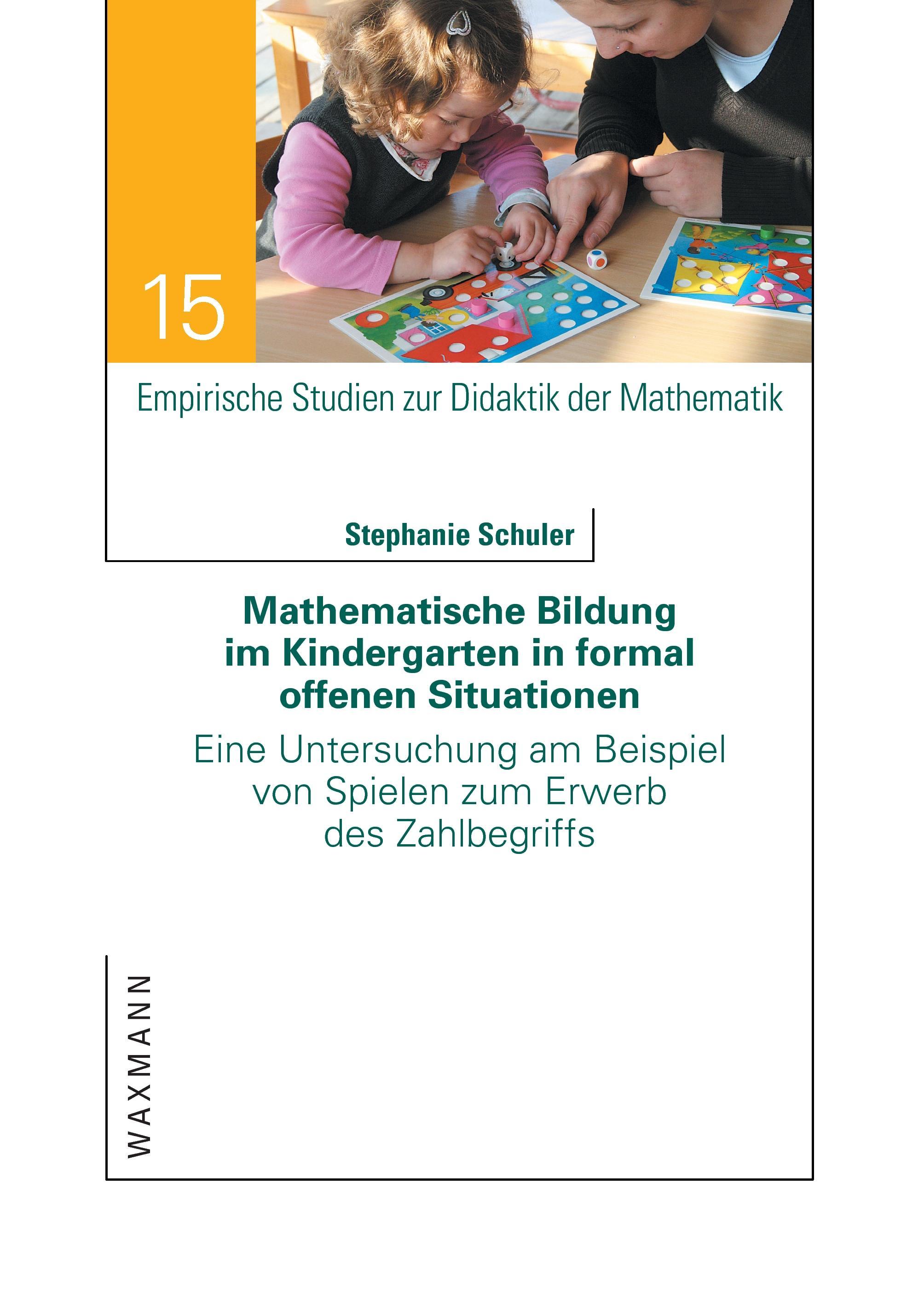 Mathematische Bildung im Kindergarten in formal offenen Situationen