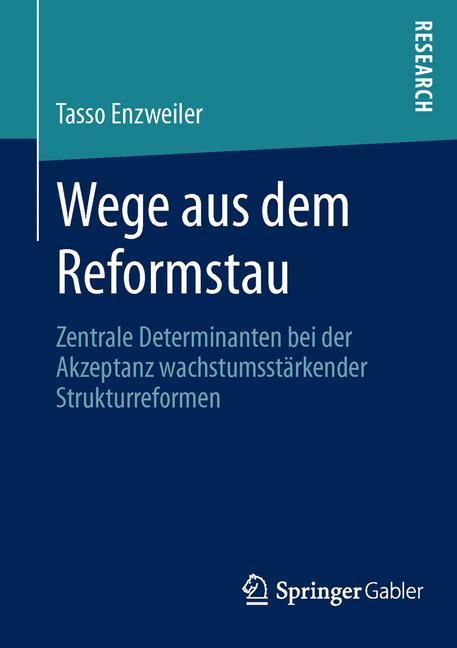 Wege aus dem Reformstau