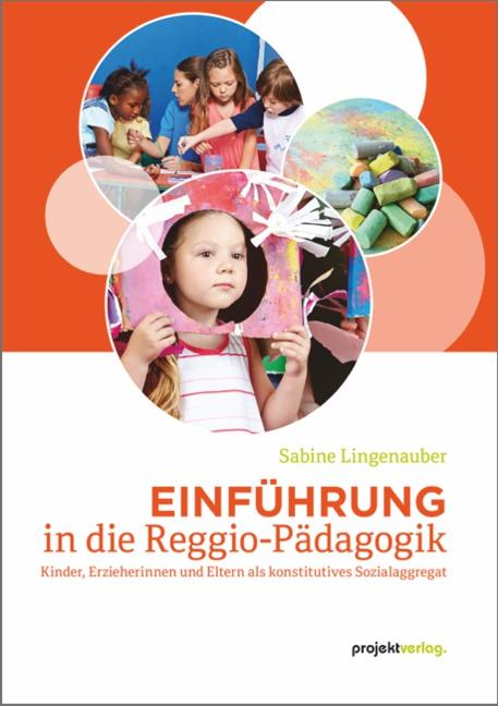 Einführung in die Reggio-Pädagogik