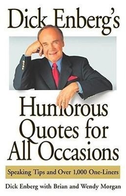 Dick Enberg's Humorous Quotes for All Occasions