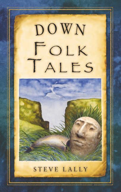 Down Folk Tales