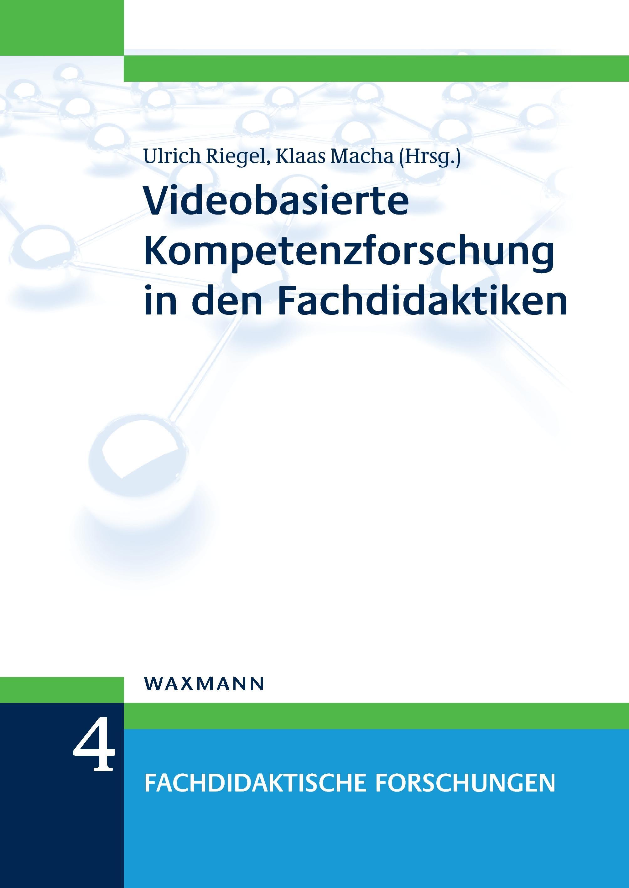 Videobasierte Kompetenzforschung in den Fachdidaktiken