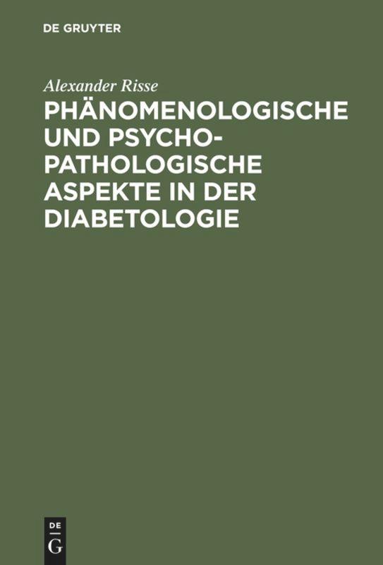 Phänomenologische und psychopathologische Aspekte in der Diabetologie