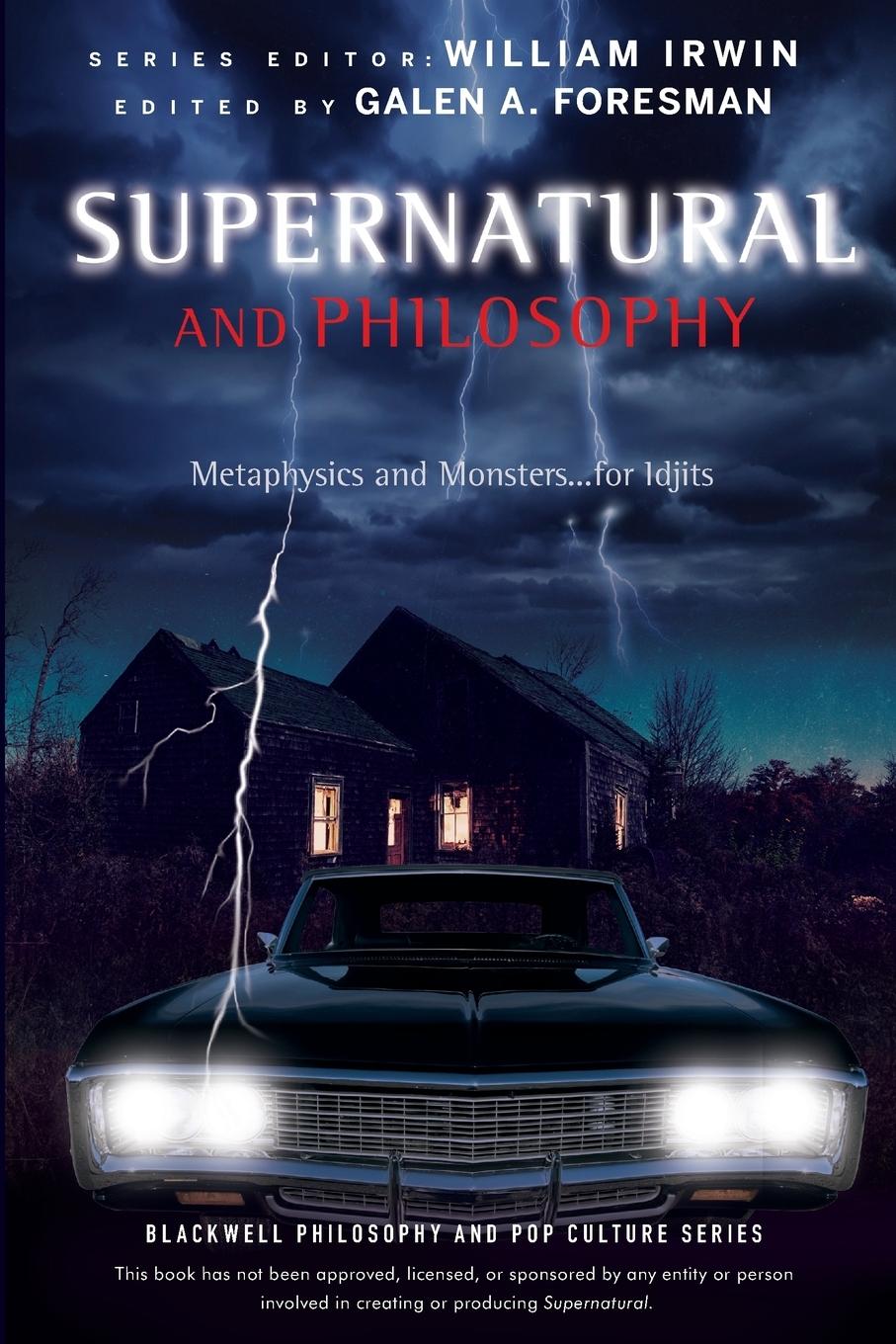 Supernatural and Philosophy P