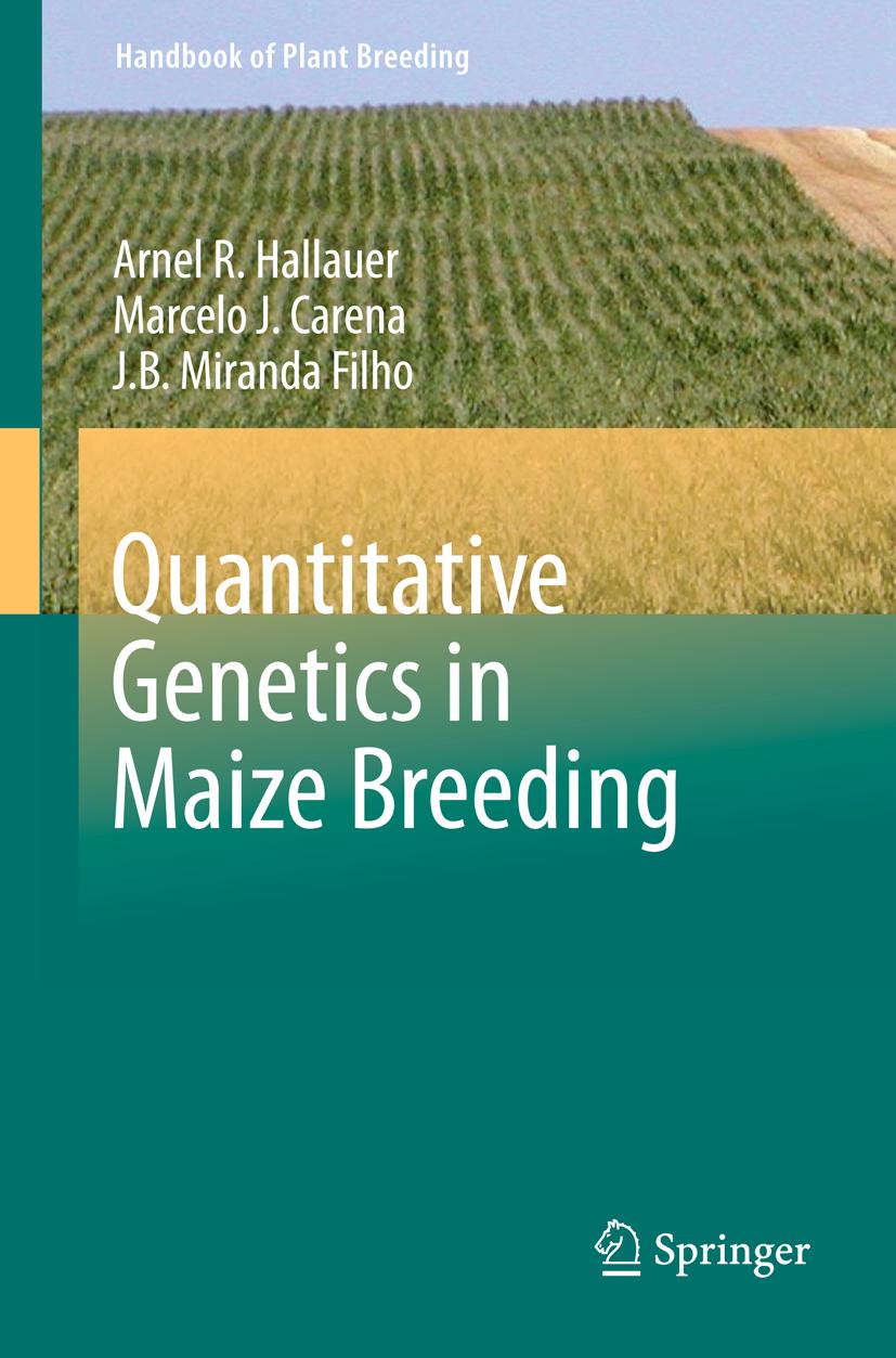 Quantitative Genetics in Maize Breeding