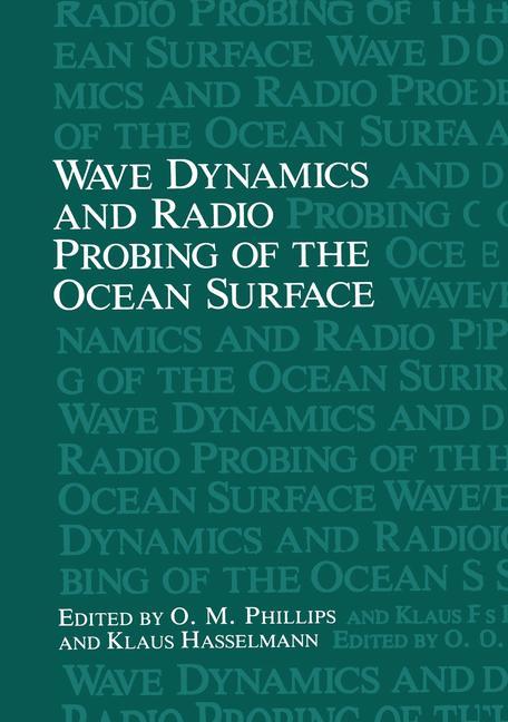 Wave Dynamics and Radio Probing of the Ocean Surface