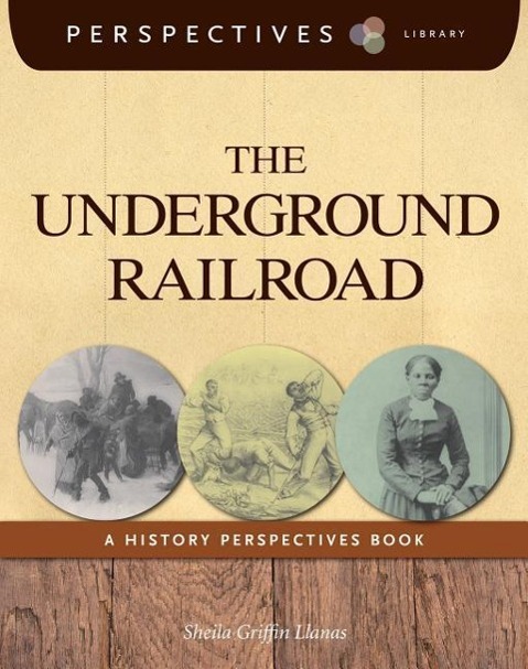 The Underground Railroad