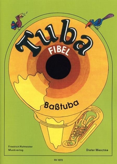 Tubafibel. Ein Grundlehrgang