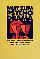 Mut zum Psychodrama