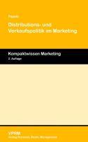 Distributions- und Verkaufspolitik im Marketing