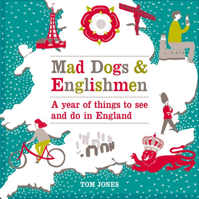 Mad Dogs & Englishmen