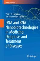 DNA and RNA Nanobiotechnologies in Medicine: Diagnosis and Treatment of Diseases