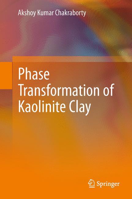 Phase Transformation of Kaolinite Clay