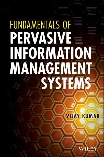 Fundamentals of Pervasive Information Management Systems