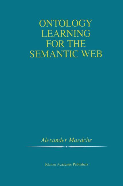 Ontology Learning for the Semantic Web