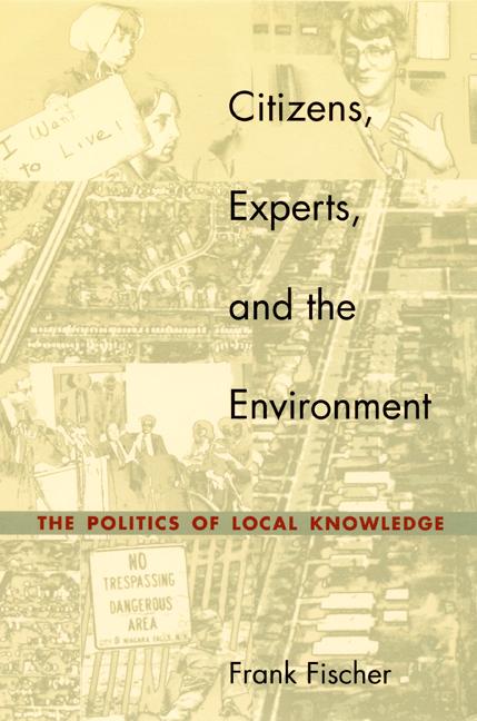 Citizens, Experts, and the Environment