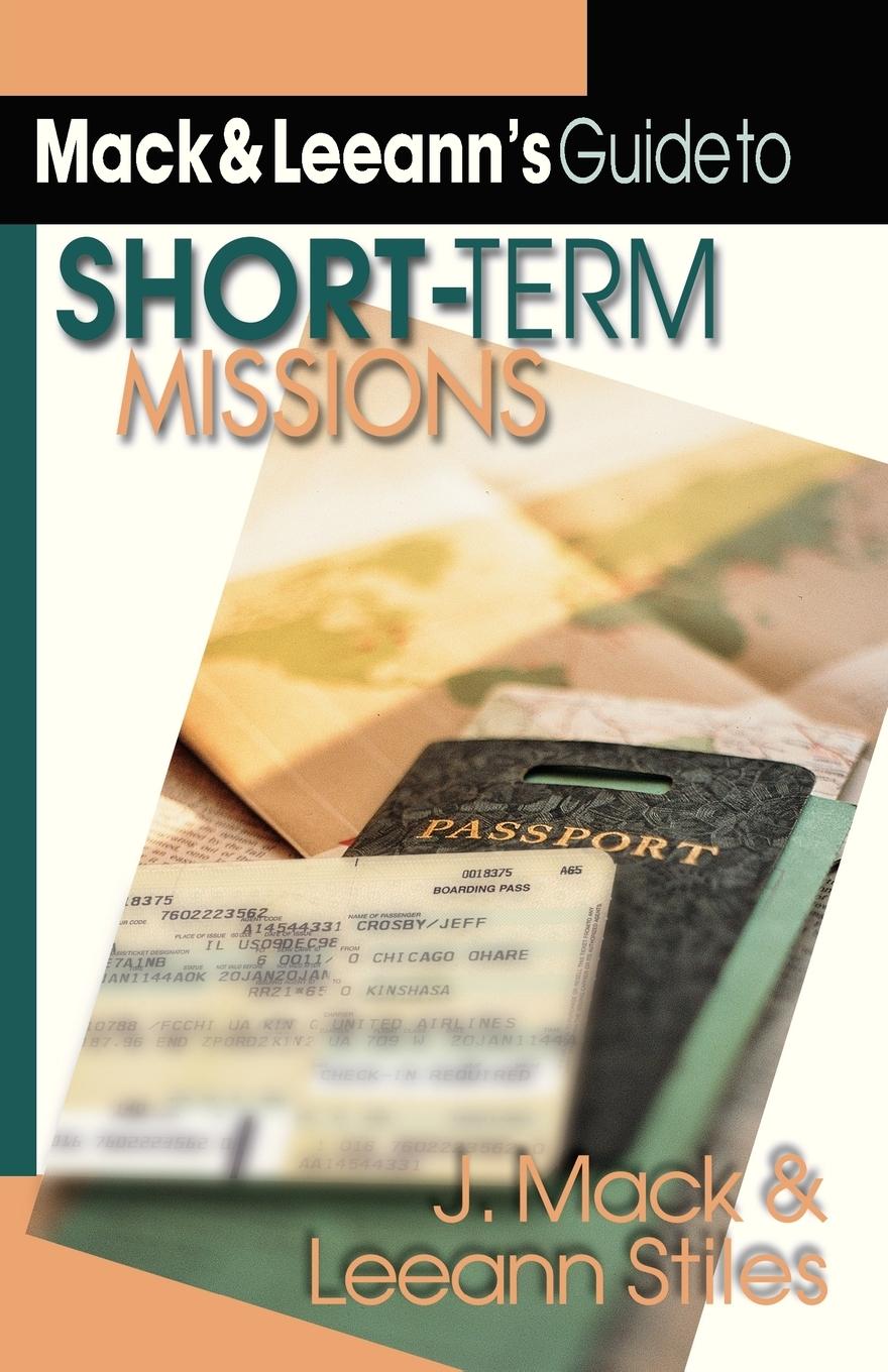 Mack Leeann's Guide to Short-Term Missions