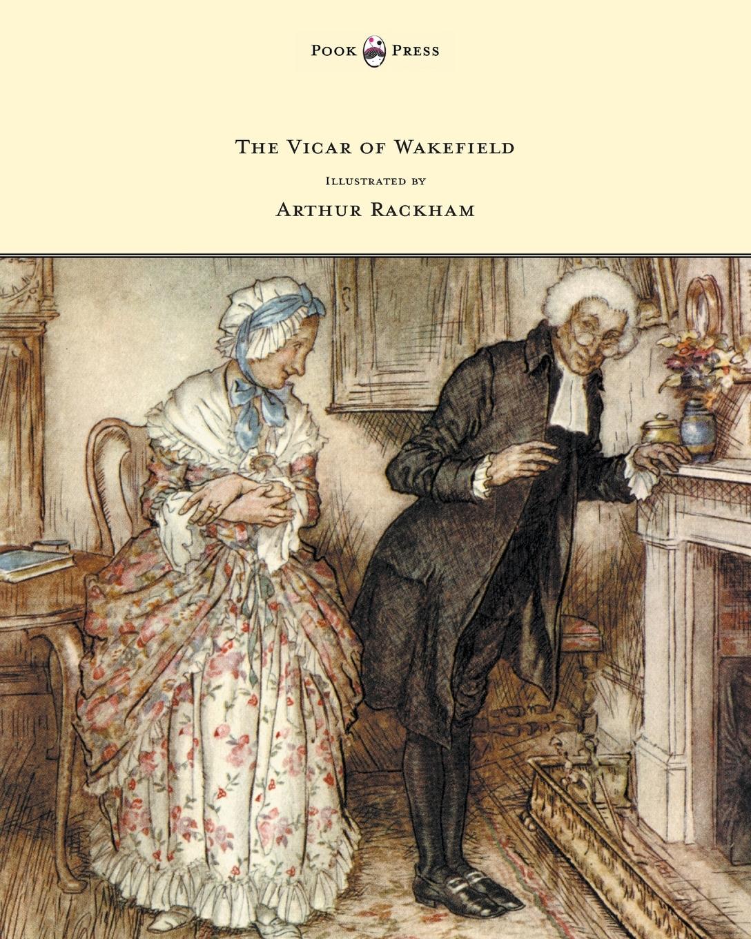 The Vicar of Wakefield - Illustrated by Arthur Rackham