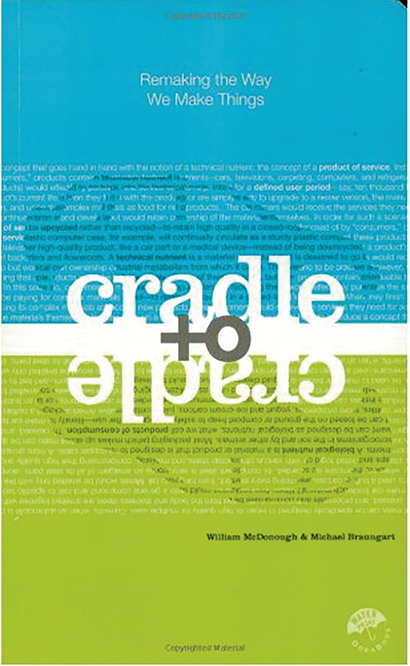 Cradle to Cradle