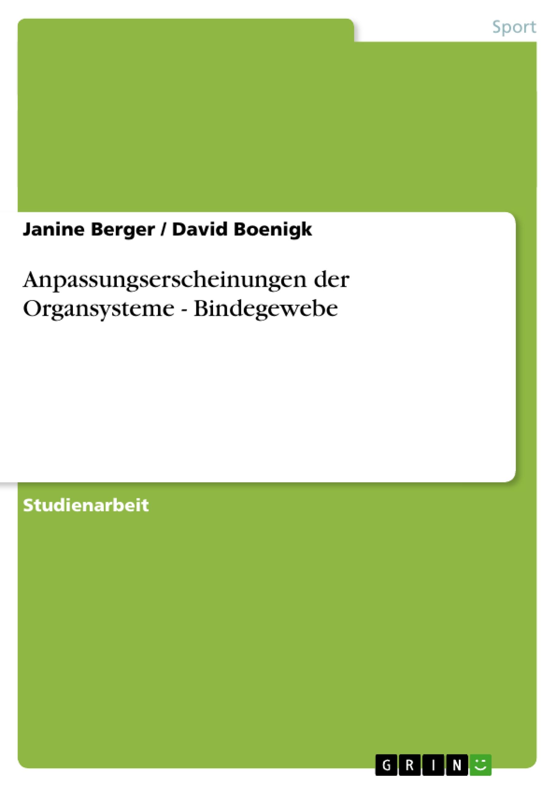 Anpassungserscheinungen der Organsysteme - Bindegewebe