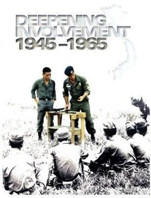 Deepening Involvement 1945-1965