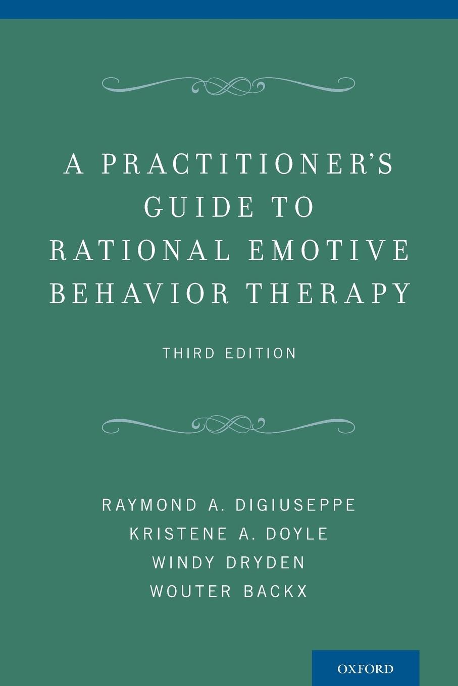 Practitioner's Guide to Rational Emotive Behavior Therapy