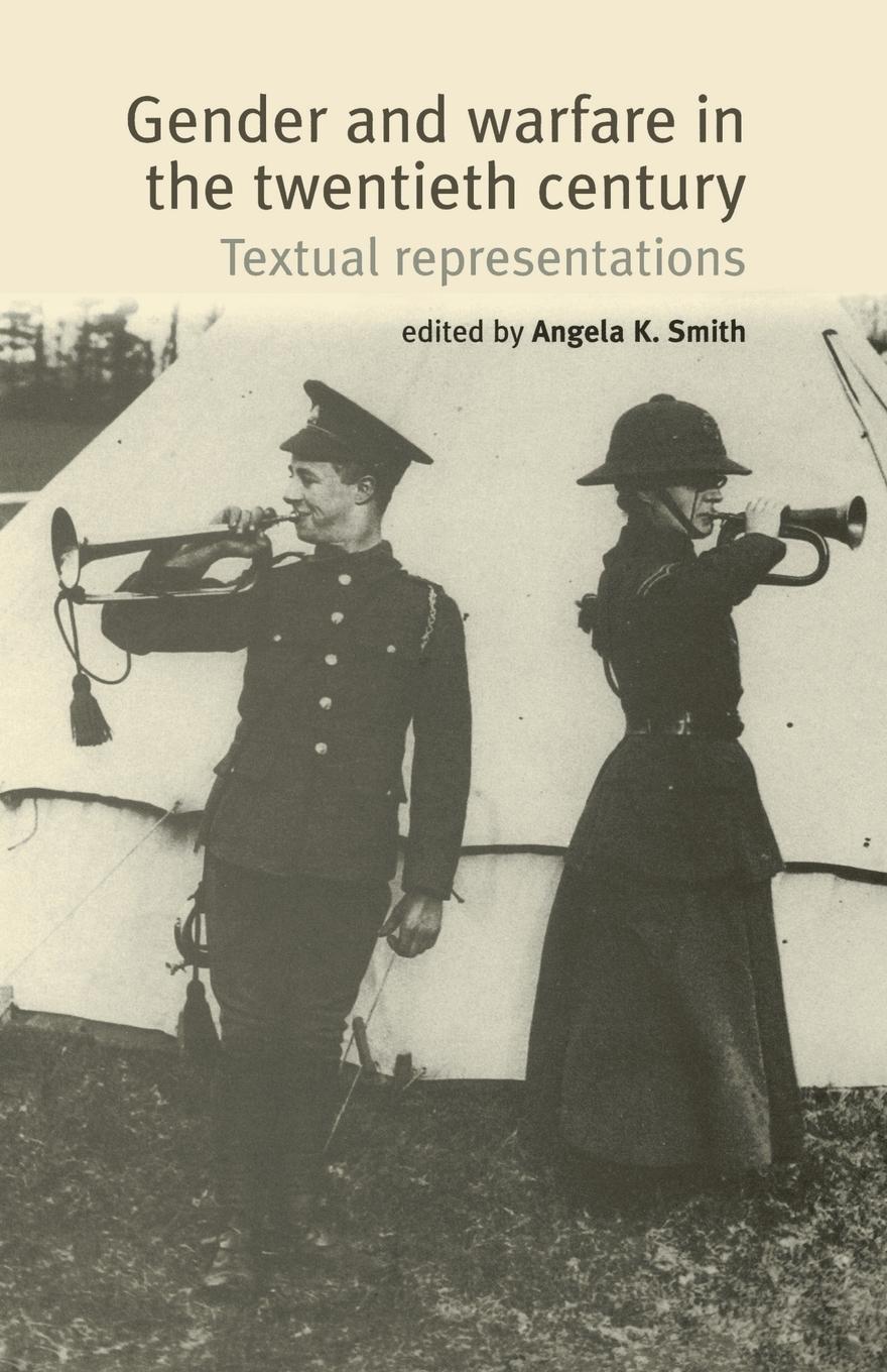 Gender and warfare in the twentieth century